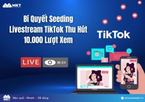 Cách Tăng Mắt Livestream TikTok Lên 10.000 Lượt Xem